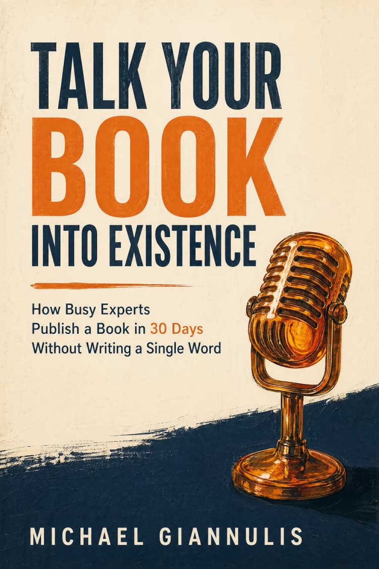 Talk Your Book Into Existence — book cover
